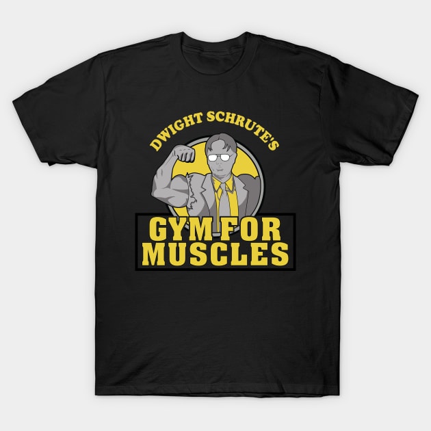 Dwight Schrute's Gym for Muscles T-Shirt by fiar32